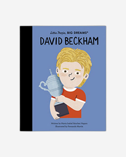 Little People, Big Dreams David Beckham