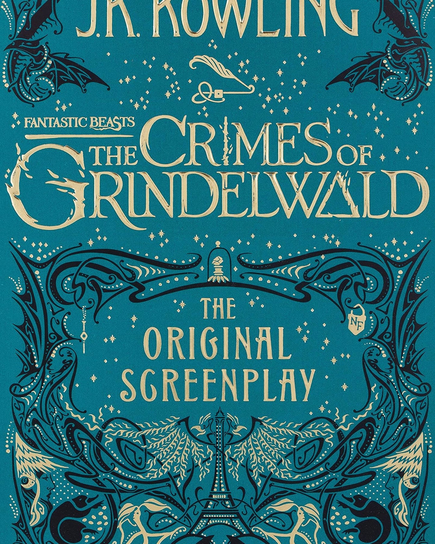 FANTASTIC BEASTS: THE CRIMES OF GRINDELWALD - THE ORIGINAL SCREENPLAY