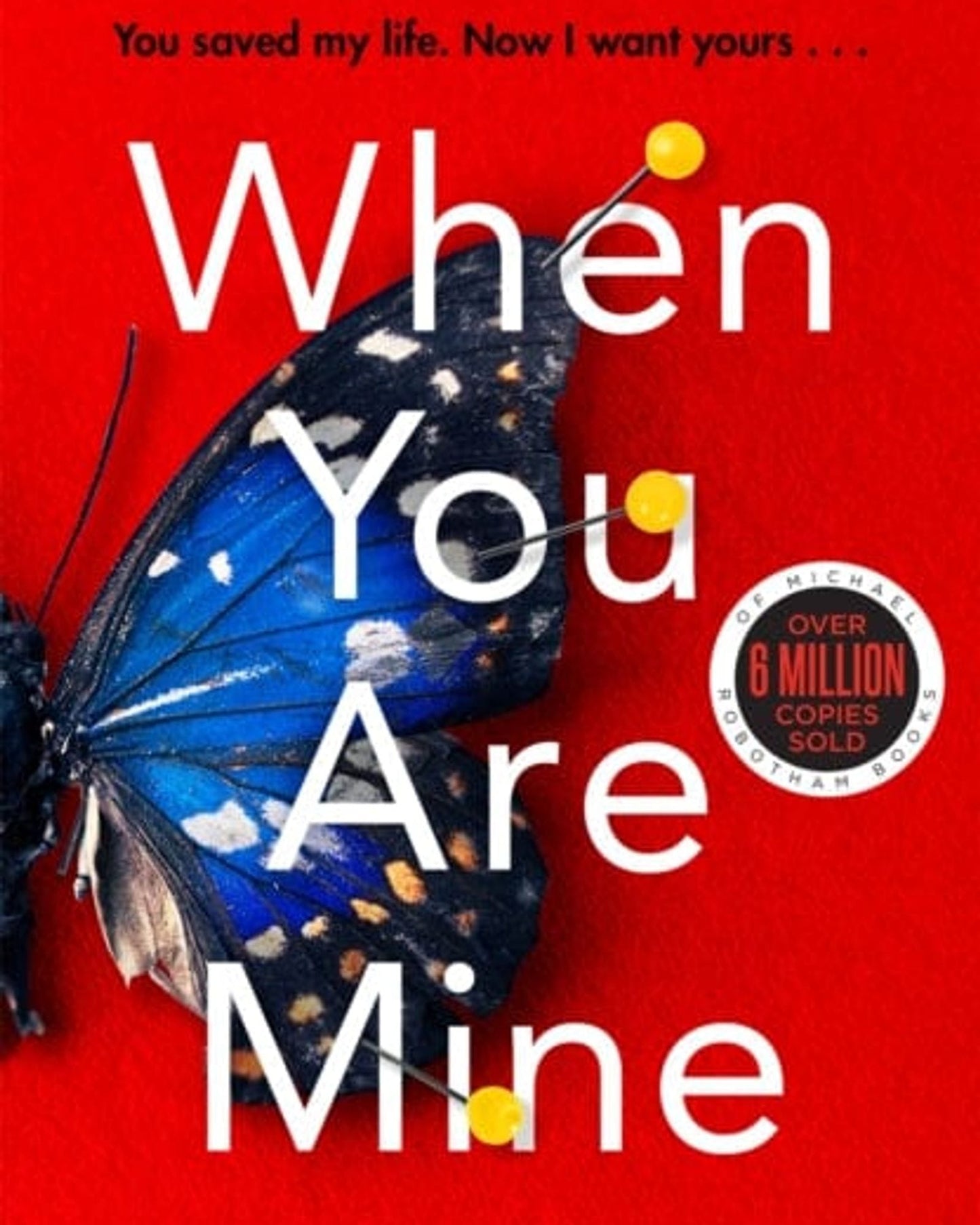 When You Are Mine