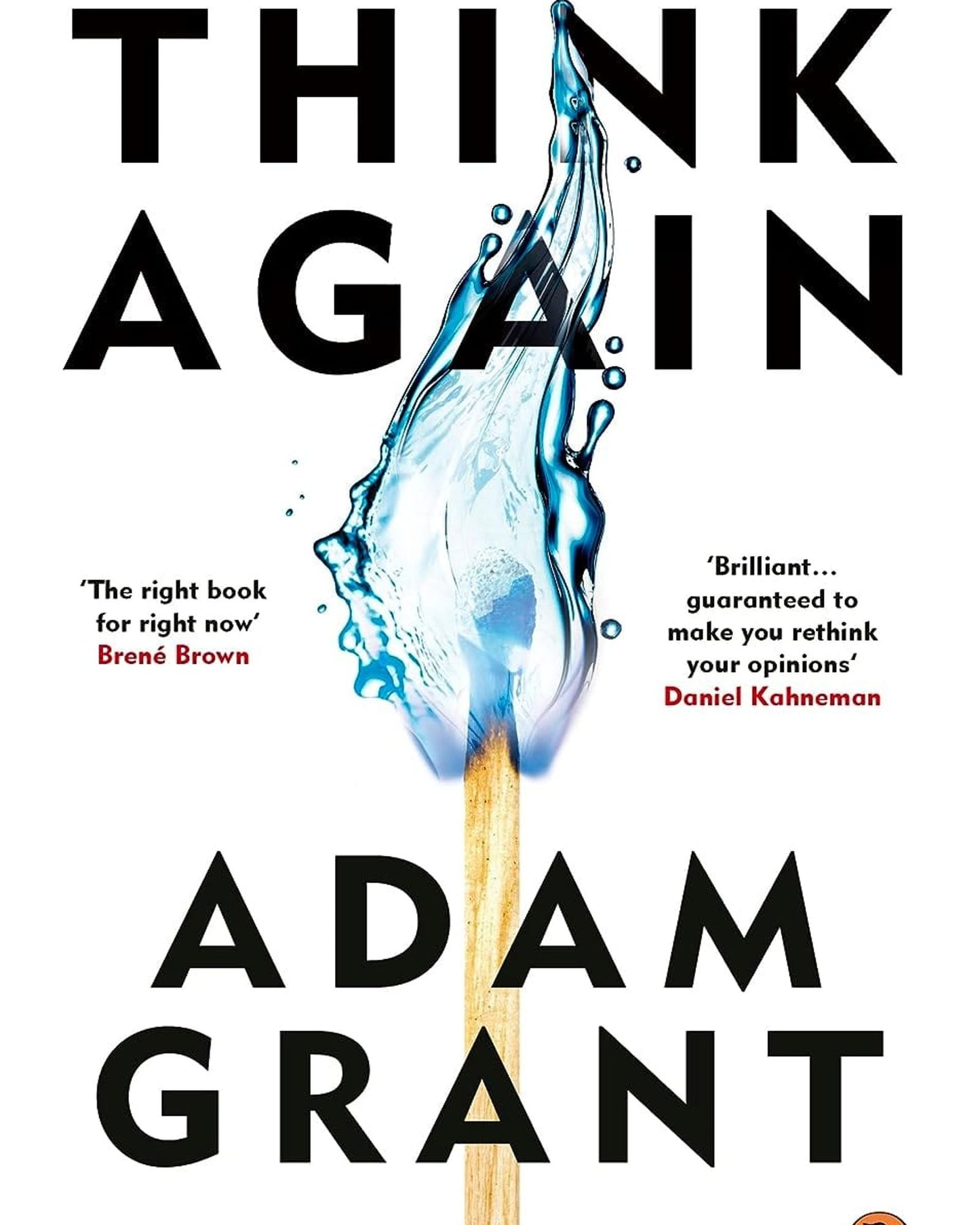 Think Again : The Power of Knowing What You Don't Know