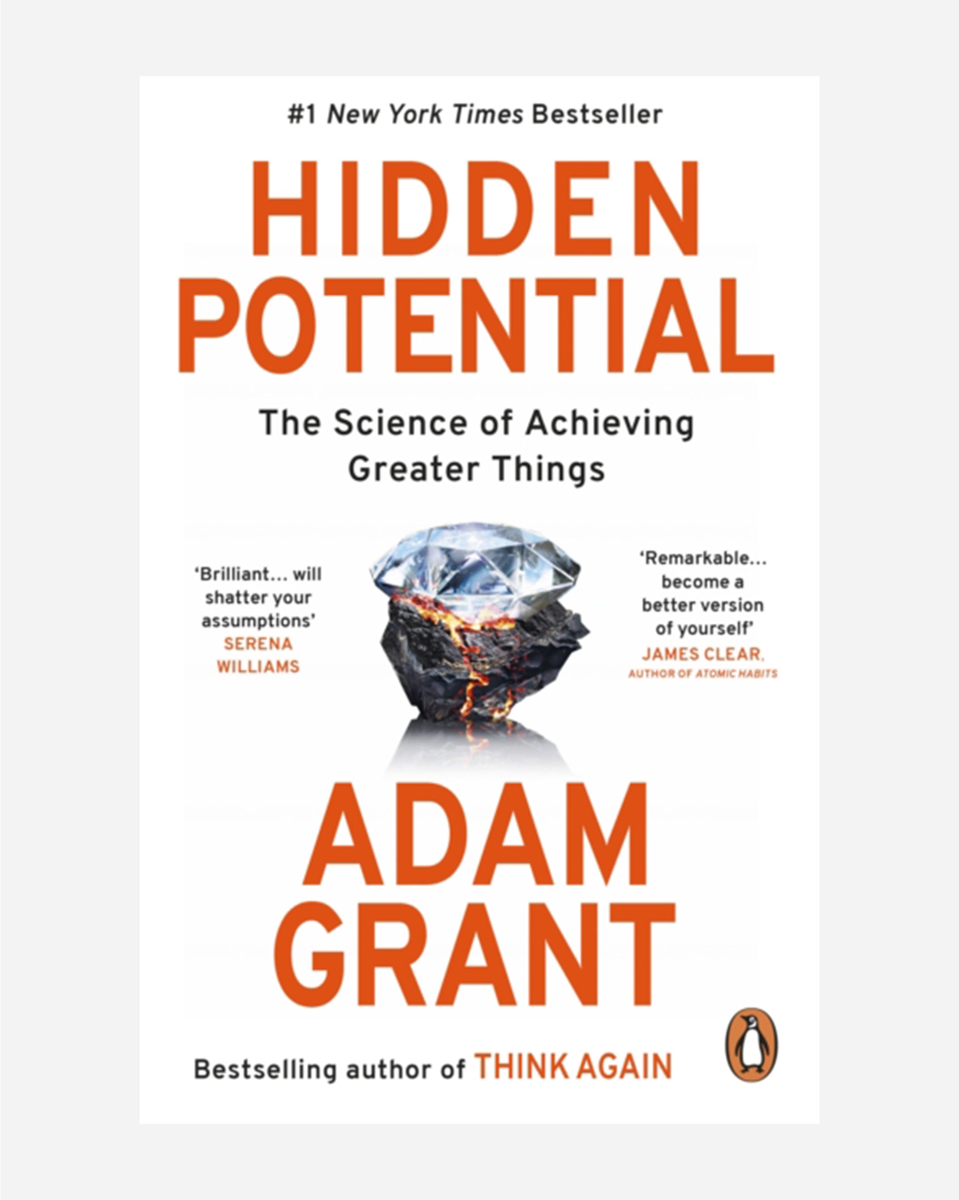 Hidden Potential : The Science of Achieving Greater Things