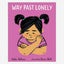 Way Past Lonely