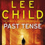 PAST TENSE - LEE CHILD