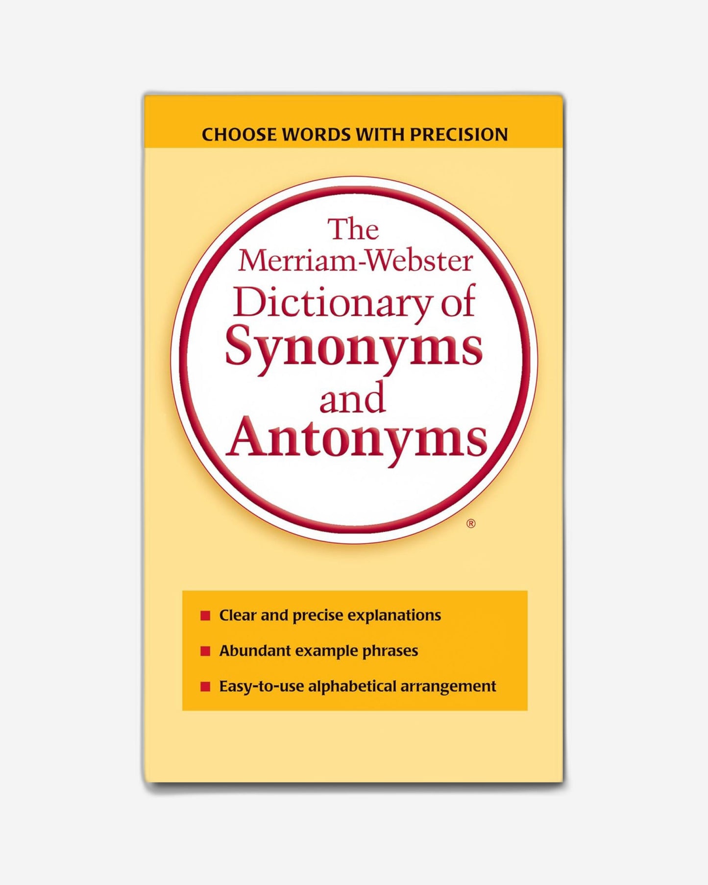 The Merriam-Webster Dictionary of Synonyms and Antonyms