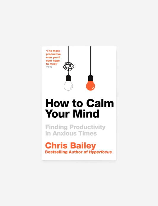 How to Calm Your Mind