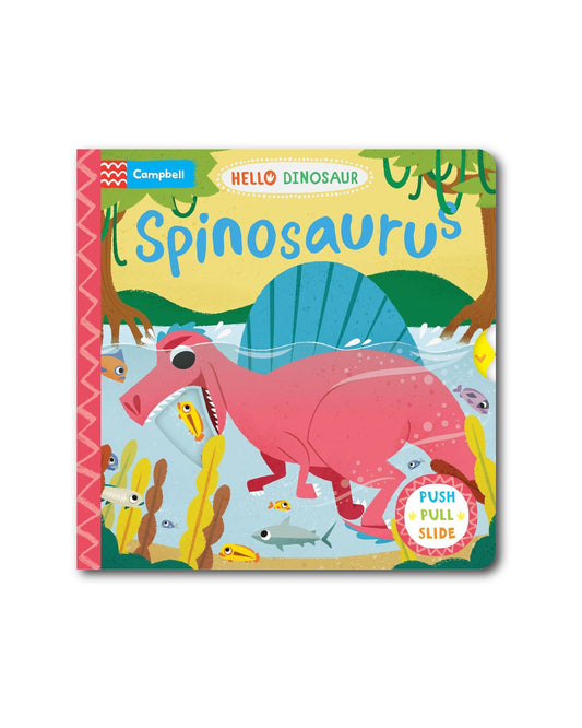 Spinosaurus : A Push Pull Slide Dinosaur Book