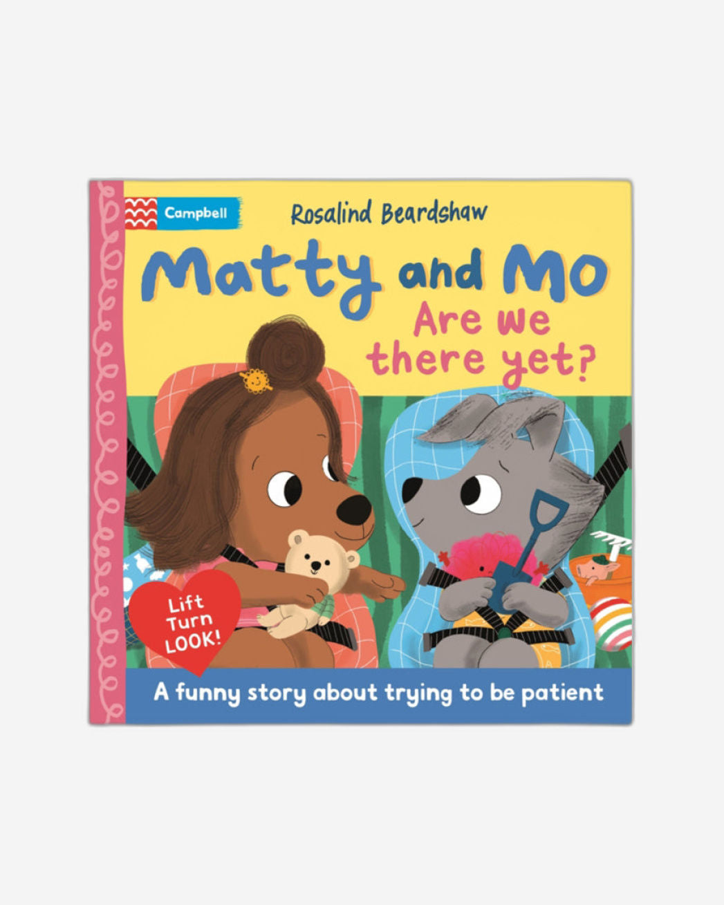 Matty and Mo:  Are We There Yet?