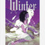 The Winter : Book Four of the Lunar Chronicles : 4