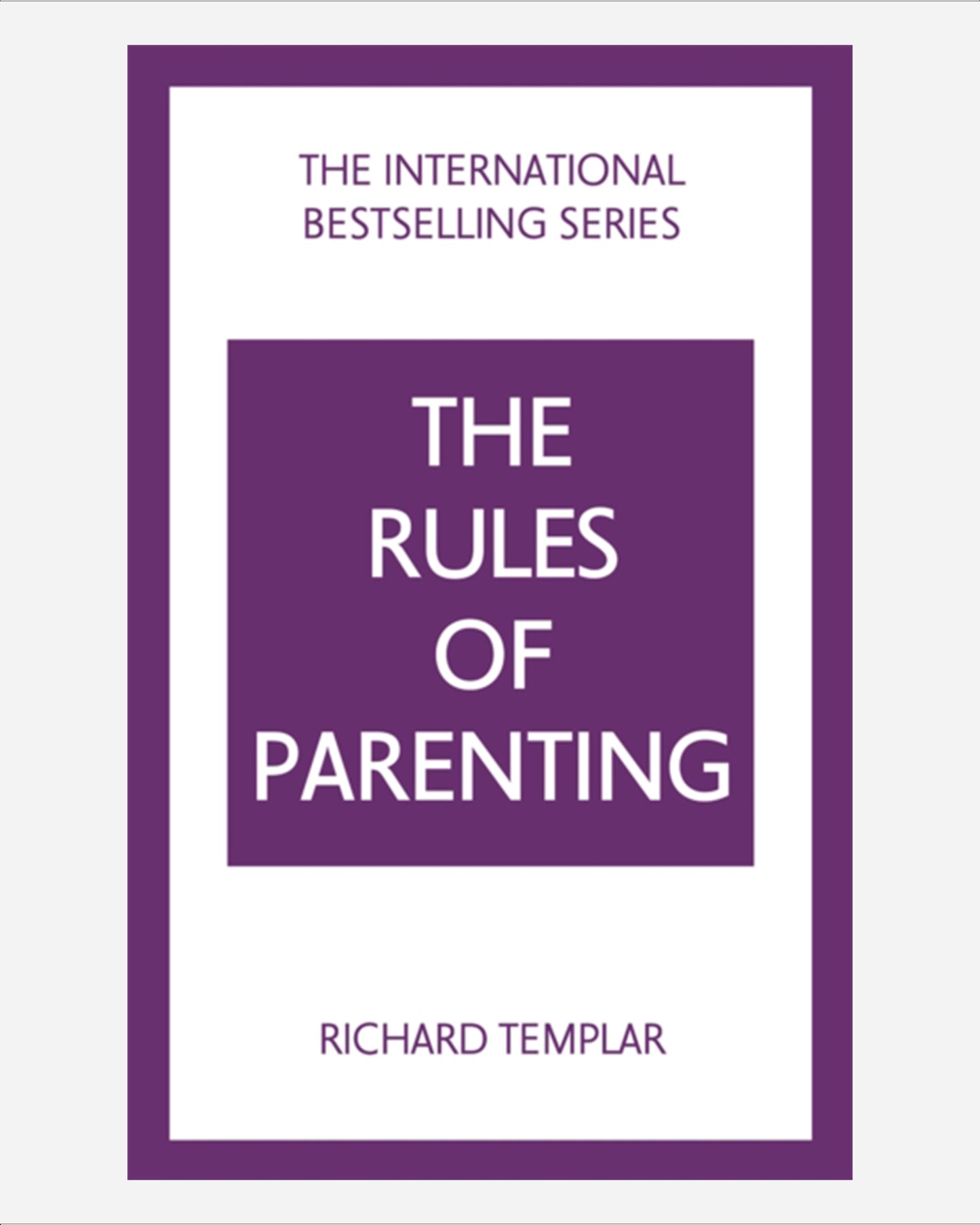 The Rules of Parenting