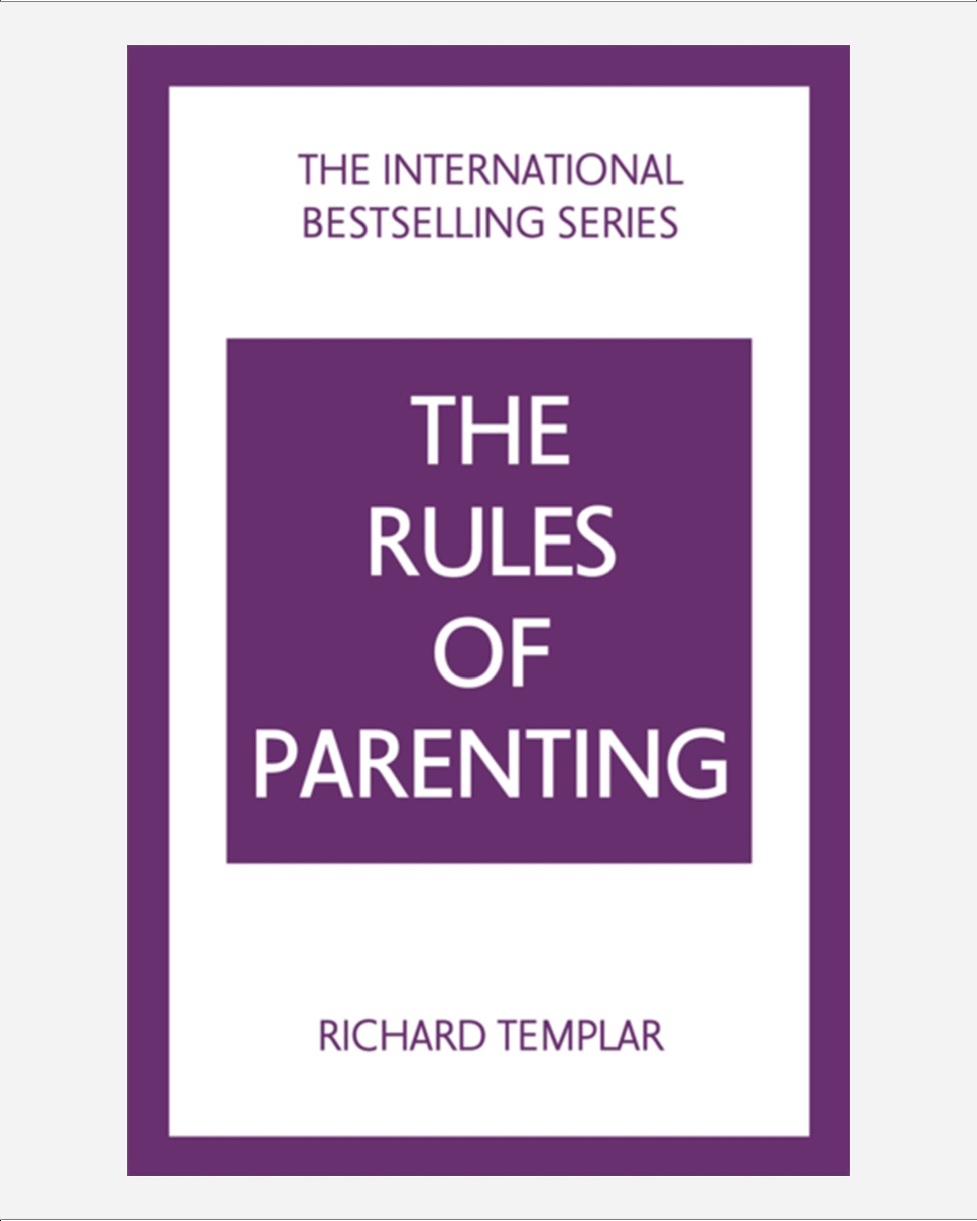 The Rules of Parenting
