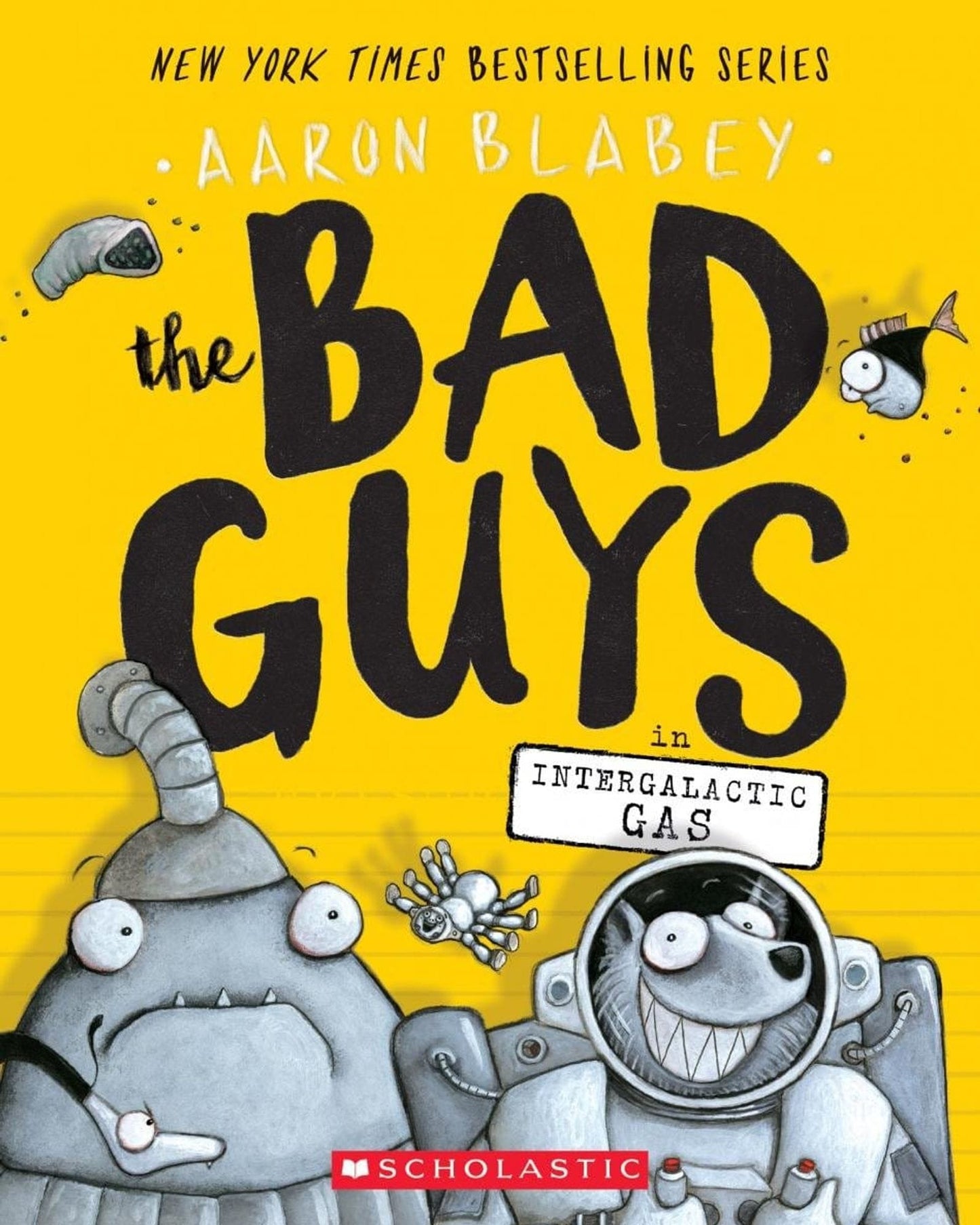 THE BAD GUYS IN INTERGALACTIC GAS #5