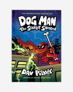 Dog Man 12: The Scarlet Shedder