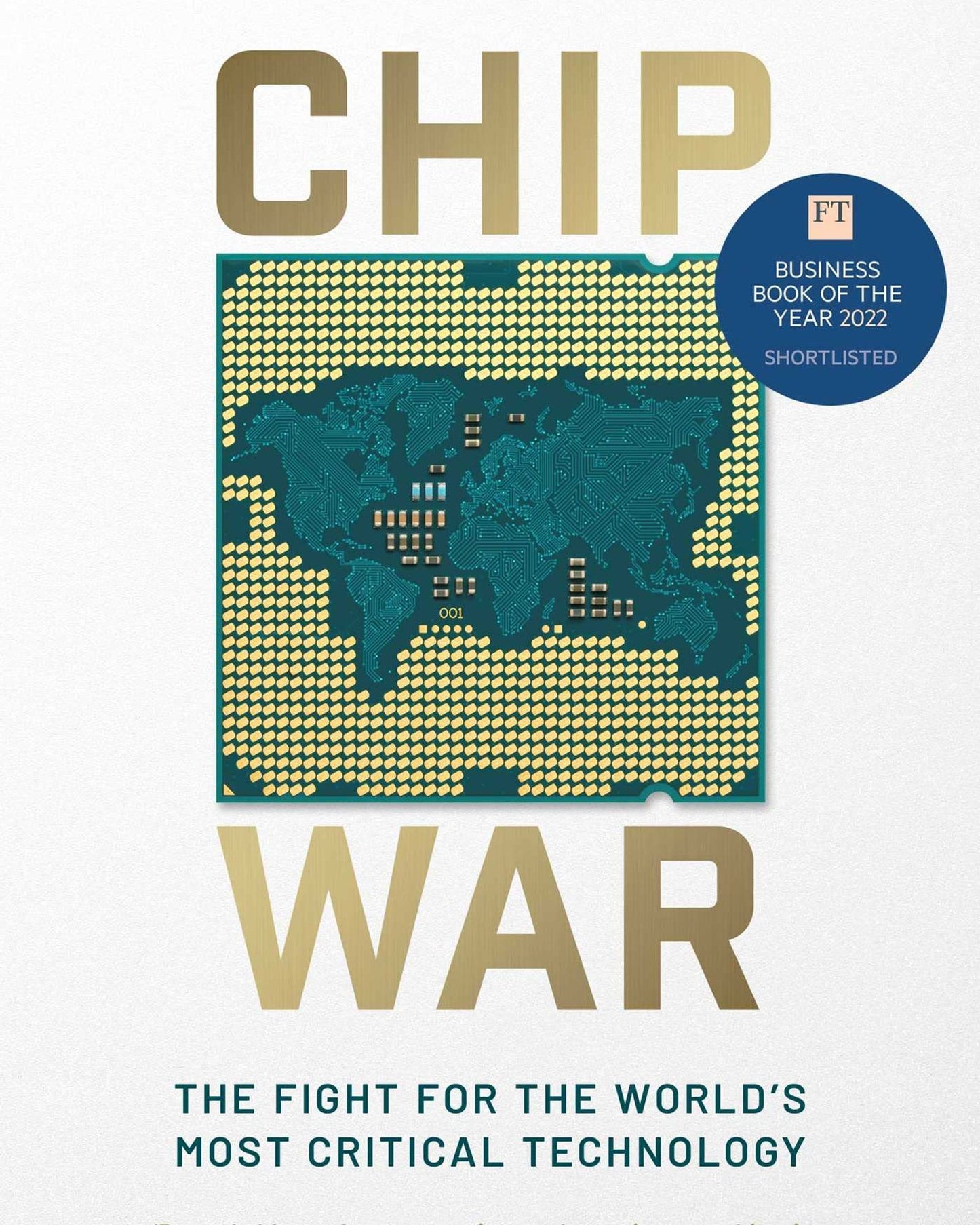 Chip War : The Fight for the World's Most Critical Technology