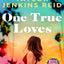 One True Loves