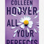 All Your Perfects