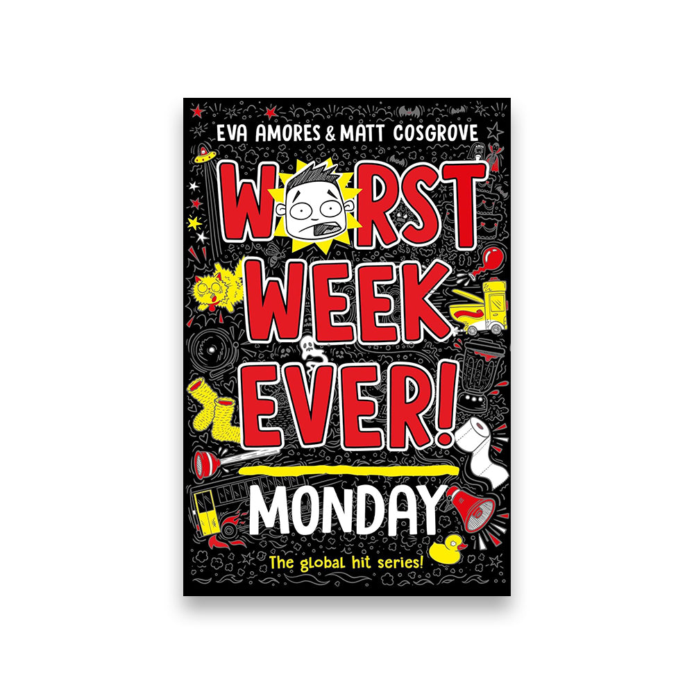 Worst Week Ever! Monday