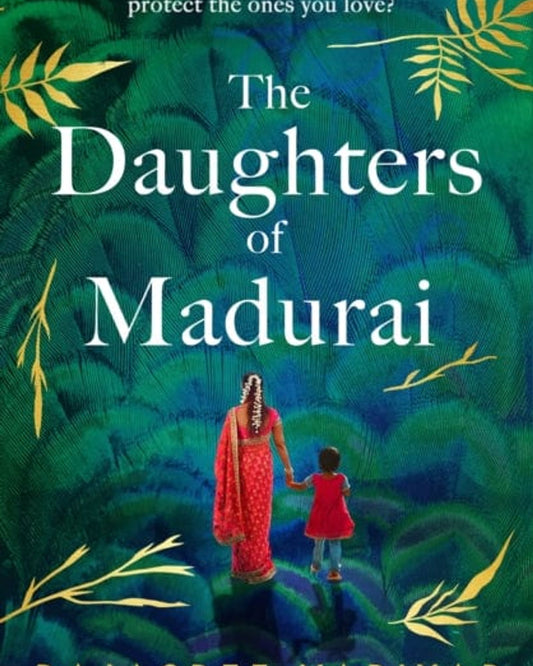 The Daughters of Madurai : The heart-wrenching, thought-provoking book club debut of 2023