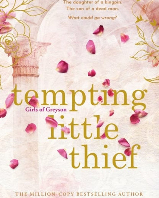 Tempting Little Thief : TikTok made me buy it! The spicy and addictive new romance from a million-copy bestselling author