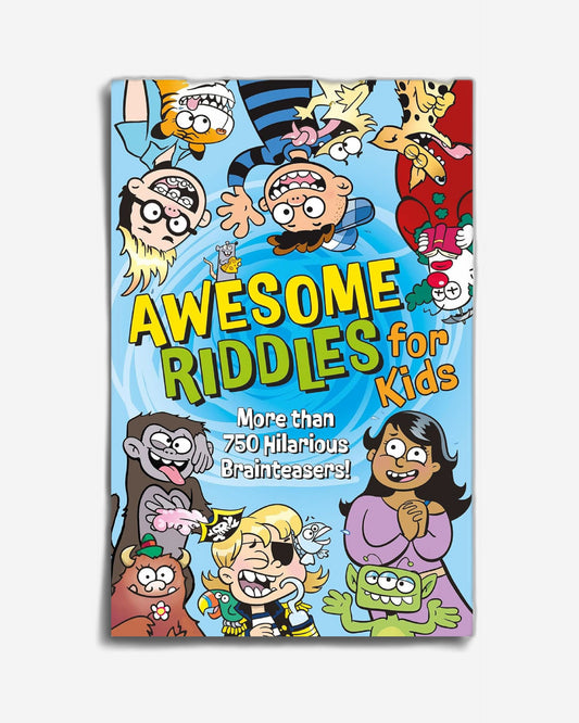Awesome Riddles for Kids : More than 750 Hilarious Brainteasers