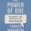 The Power of One : Blowing the Whistle on Facebook