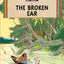 TINTIN:THE BROKEN EAR