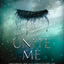 Unite Me - Tahereh Mafiâ 