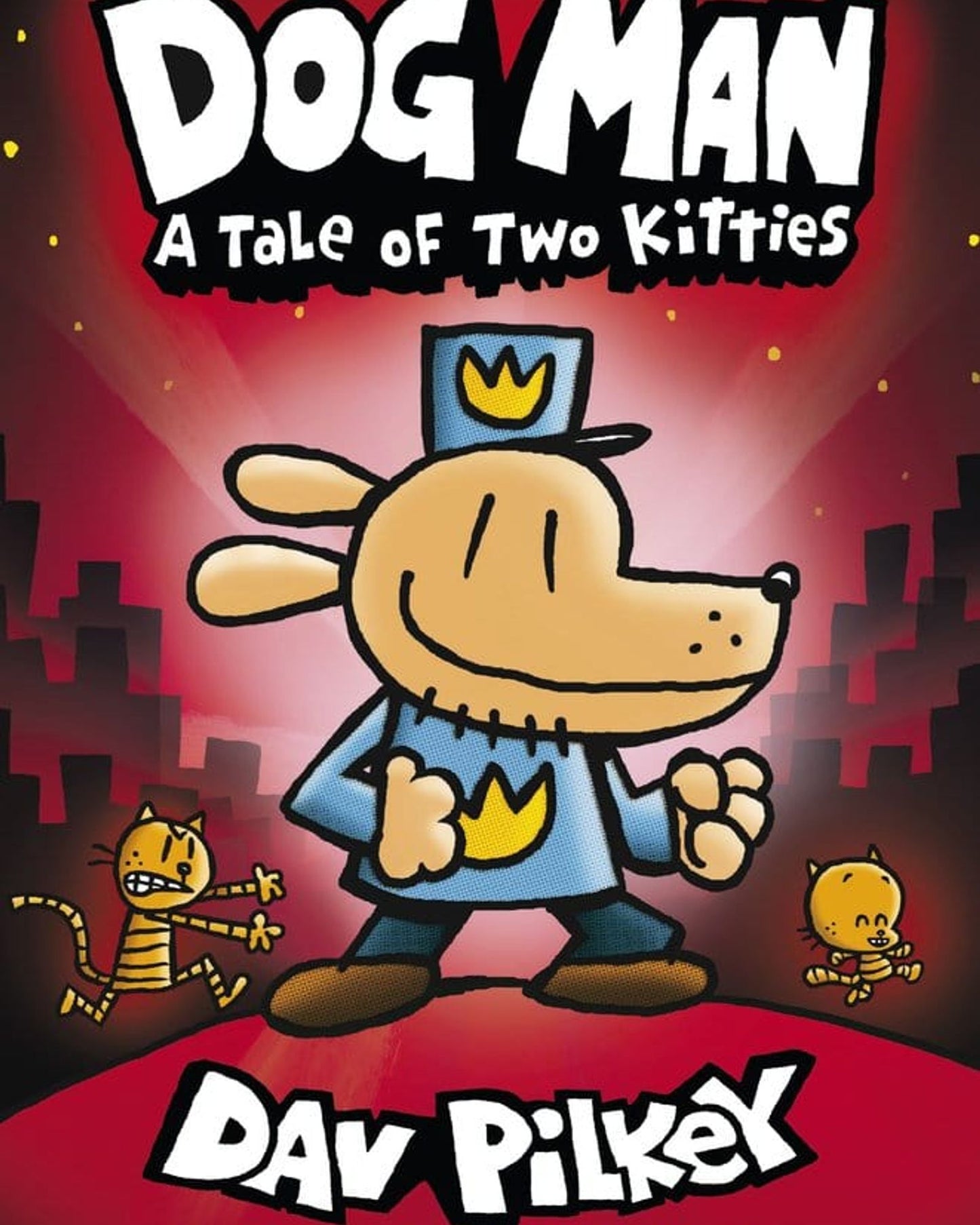Dog Man 3: A Tale Of Two Kitties- Pb