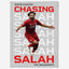 Chasing Salah : The Biography