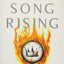 THE SONG RISING