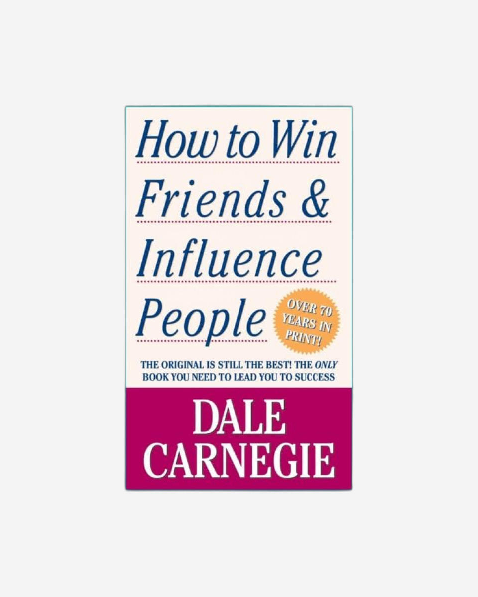 How To Win Friends And Influence People