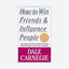 How To Win Friends And Influence People