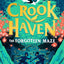 Crookhaven: The Forgotten Maze : Book 2