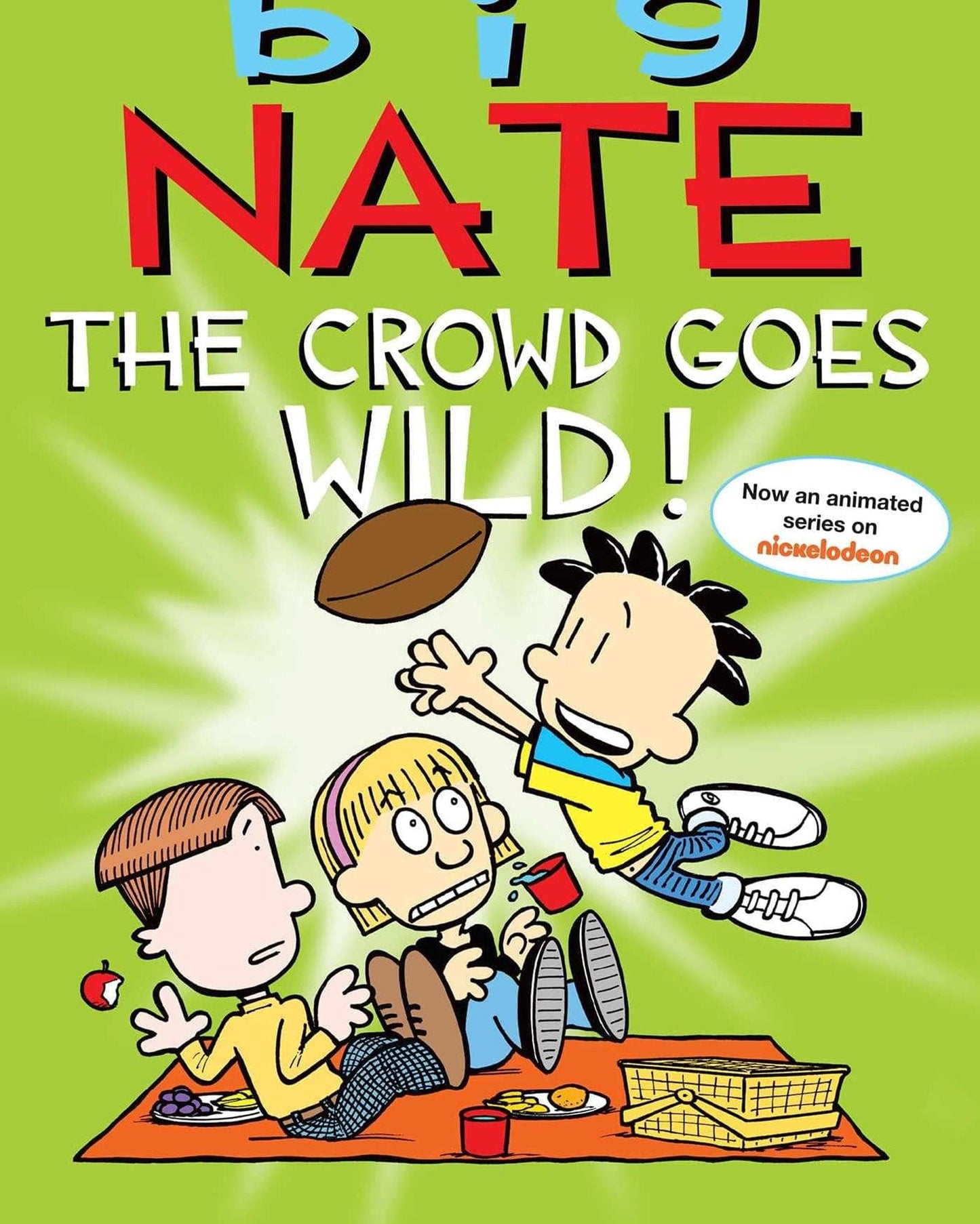 Big Nate: The Crowd Goes Wild! : 9