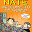 Big Nate: Welcome to My World : 13