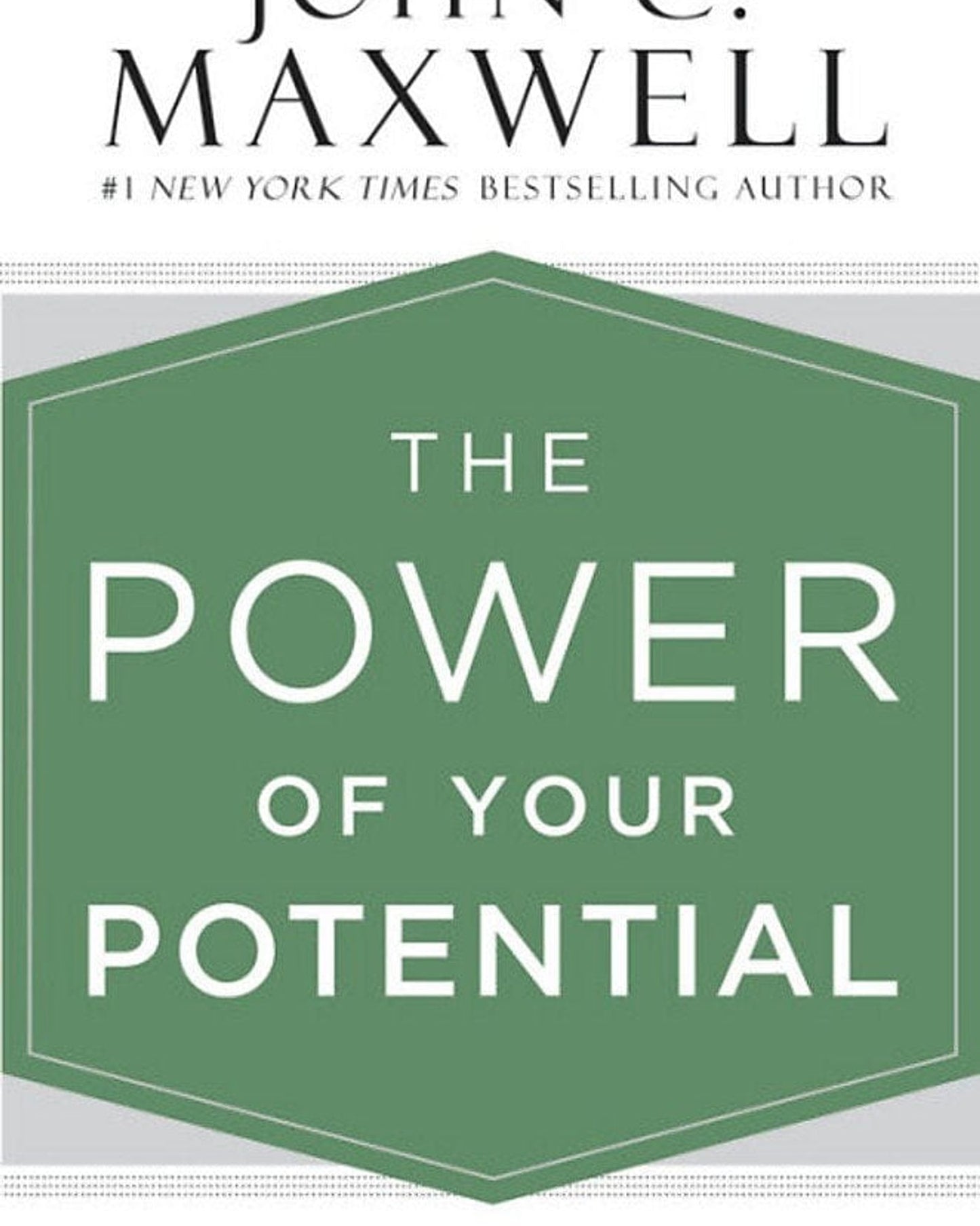The Power Of Your Potential : How To Break Through Your Limits