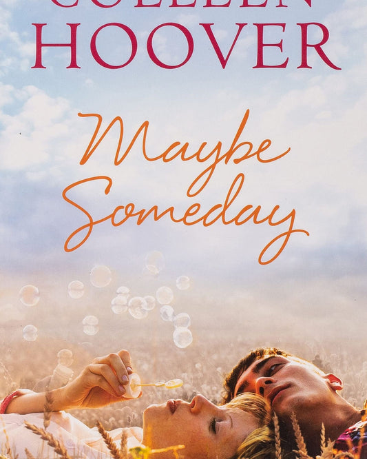 MAYBE SOMEDAY