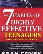The 7 Habits Of Highly Effective Teenagers