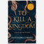 To Kill a Kingdom