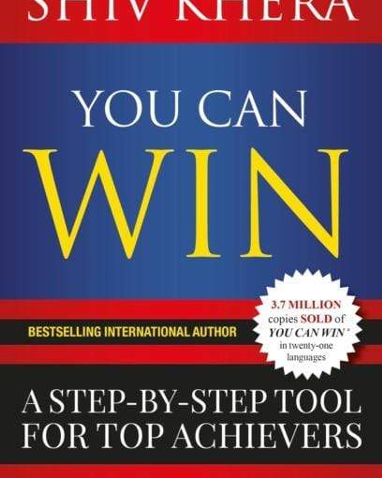 You Can Win : A Step-By-Step Tool For Top Achievers