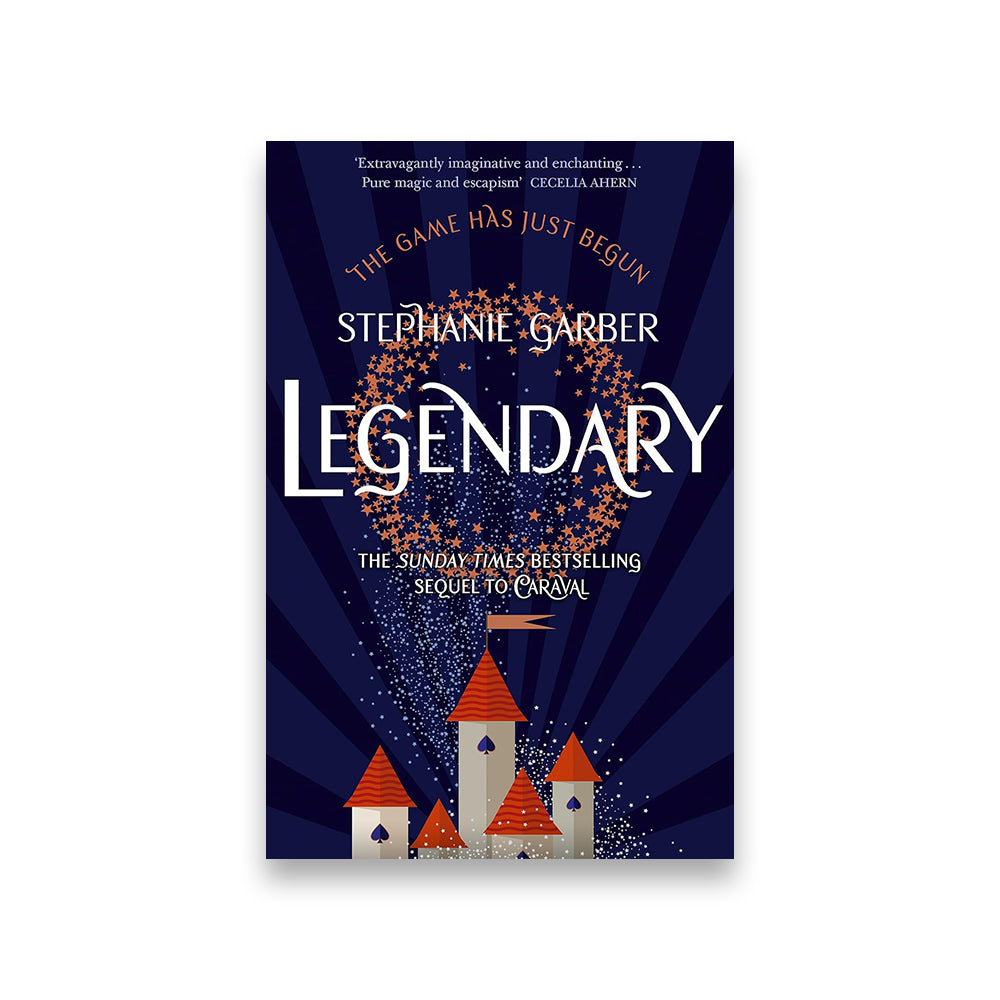 Legendary : The magical Sunday Times bestselling sequel to Carava