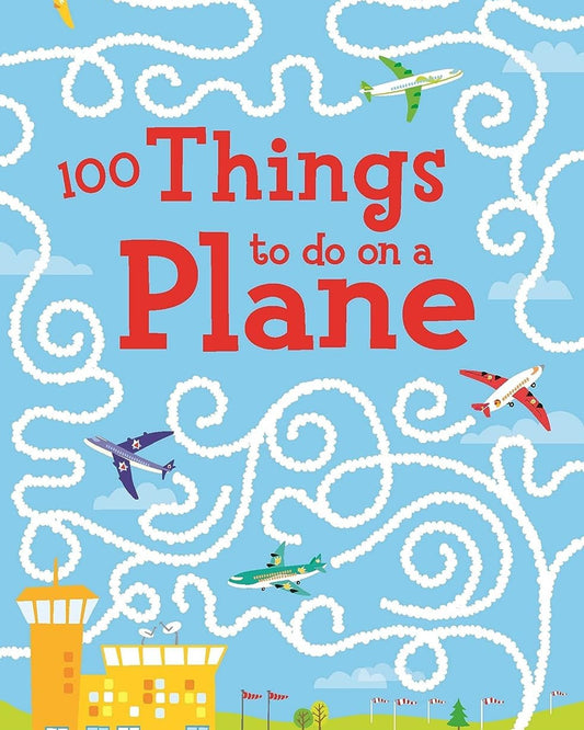 100 Things To Do On A Plane - 1474903975