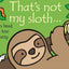That'S Not My Sloth...