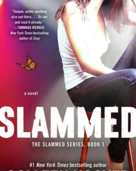 Slammed : A Novel : 1