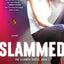 Slammed : A Novel : 1