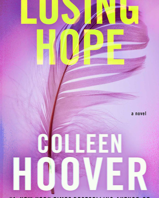 Losing Hope - A Novel 2: Hopeless Series