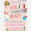 Love and Other Words