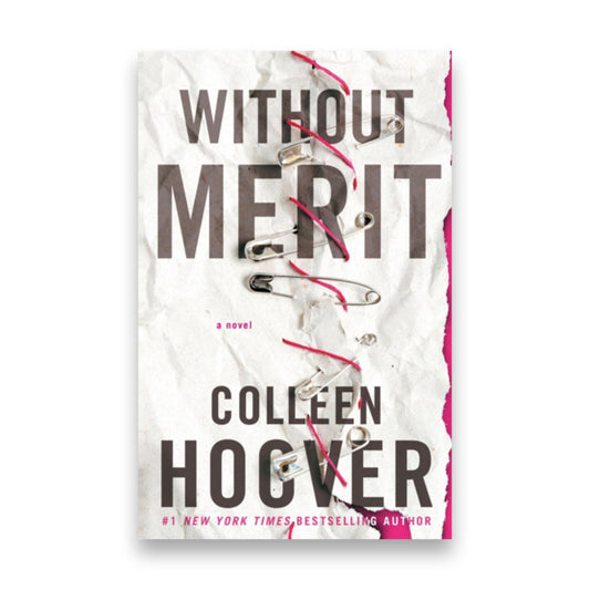 Without Merit : A Novel