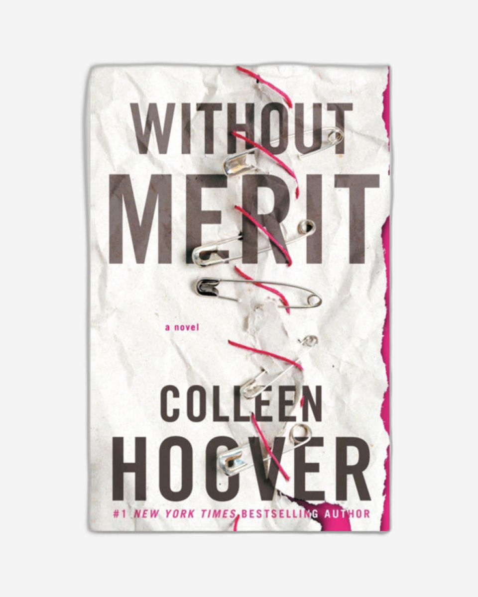 Without Merit : A Novel