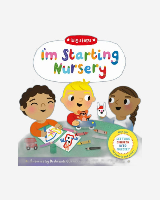 I'm Starting Nursery : Helping Children Start Nursery