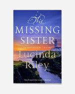 The Missing Sister : The spellbinding penultimate novel in the Seven Sisters series